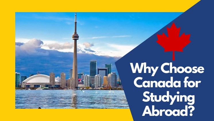 Tại sao nên chọn du học Canada?