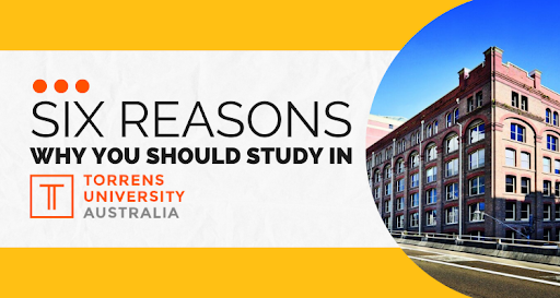 Top 6 Reasons Why You Should Choose Torrens University